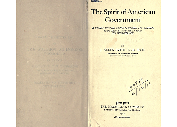 Title page and opposite interior page from 'The Spirit of American Government; a Study of the Constitution: Its Origin, Influence, and Relation to Democracy.'